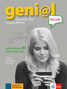 geni@l klick B1Deutsch für Jugendliche. Arbeitsbuch mit 2 Audio-CDs